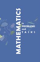 Mathematics in problems and tasks