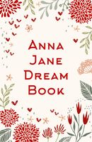 Anna Jane. Dream Book
