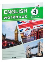 English workbook. Form 4. Unit 6-9. Рабочая тетрадь по английскому языку